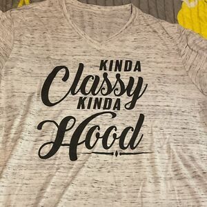 Kinda Classy Kinda Hood Women's White T-Shirt large Graphic Tee Casual Top